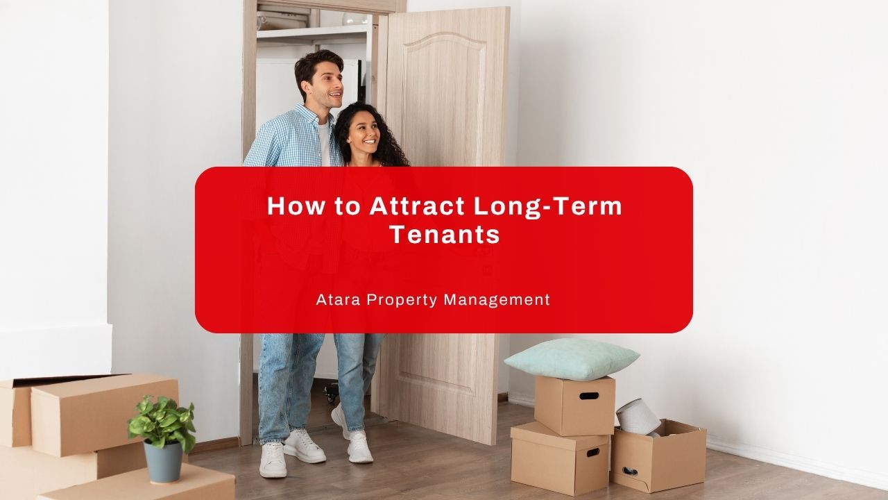How to Attract Long-Term Tenants